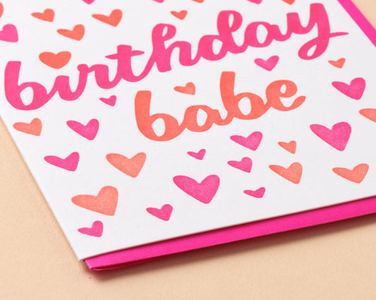 Letterpress Birthday Card—Birthday Babe (Hearts, Colorful)
