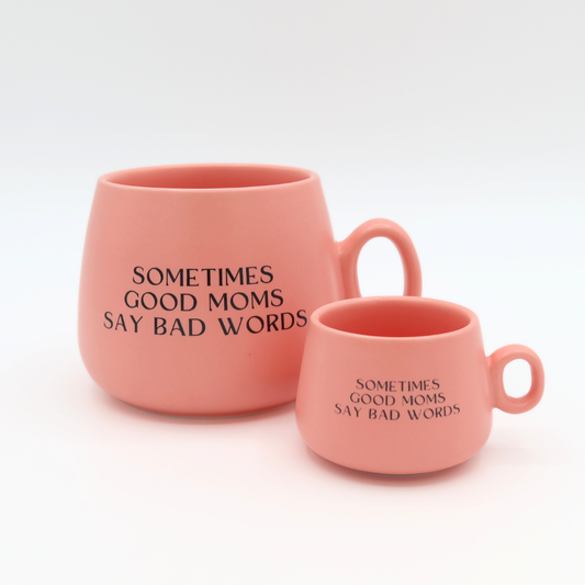 Sometimes Good Moms Say Bad Words - Cappuccino Mug