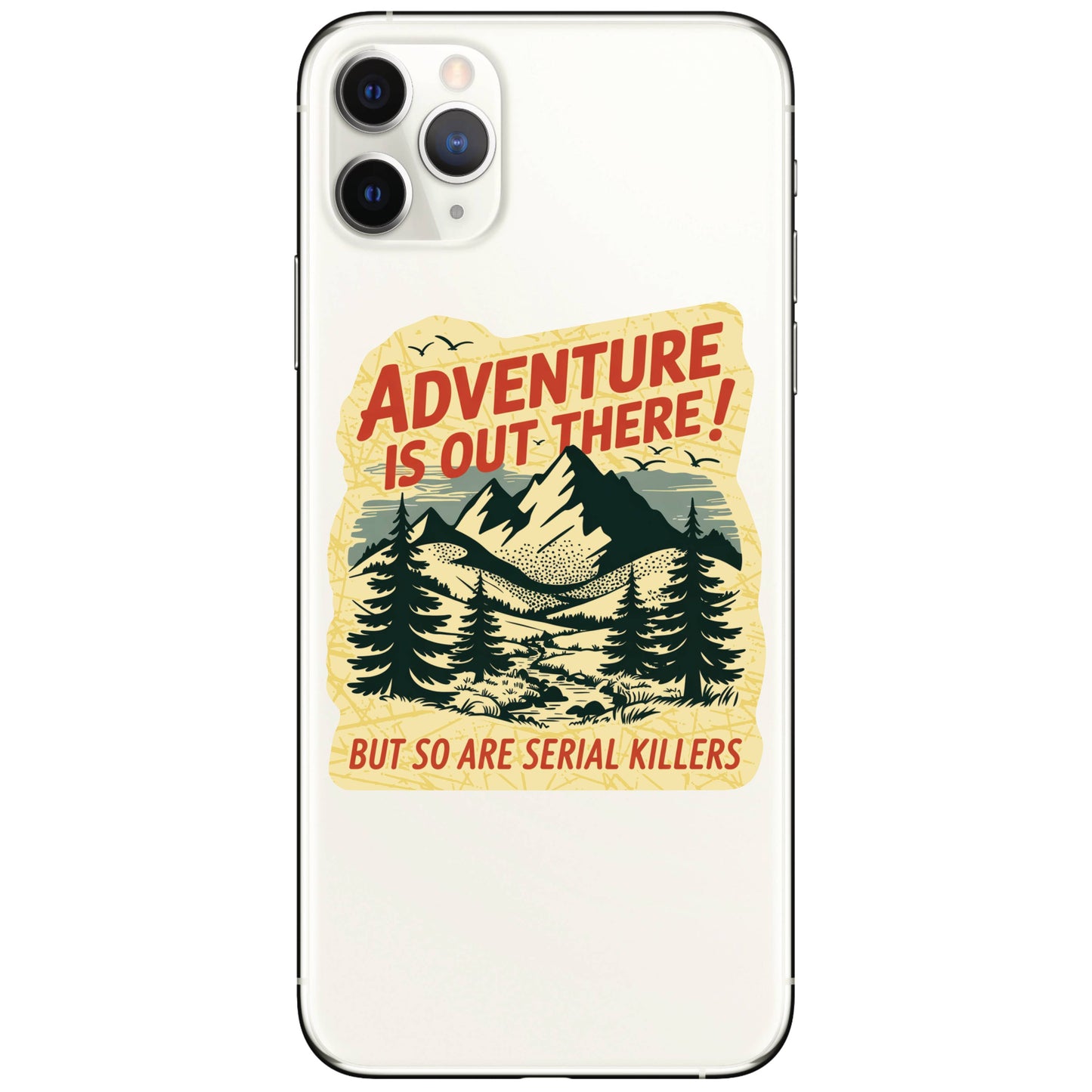 Adventure Is Out There Sticker