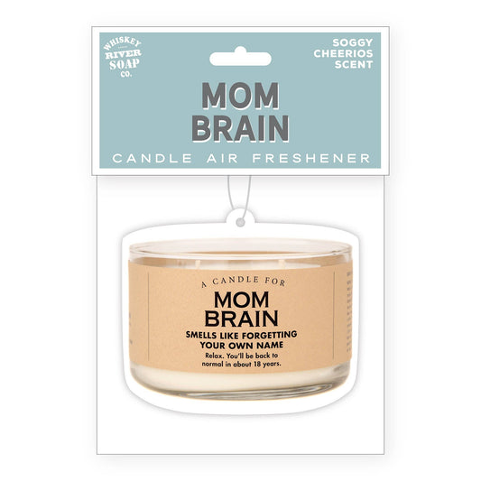 Mom Brain Air Freshener | Funny Car Air Freshener