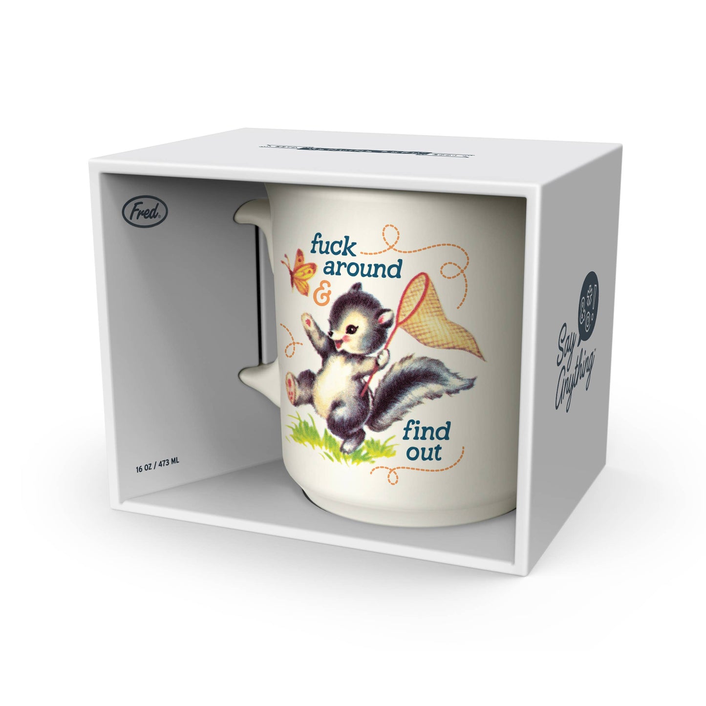 Fuck Around & Find Out Mug