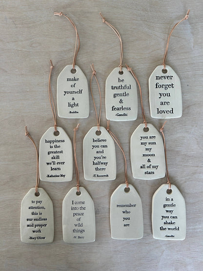 Believe You Can & You’re Halfway There Ceramic Quote Tag