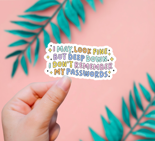 I Don't Remember My Passwords Sticker
