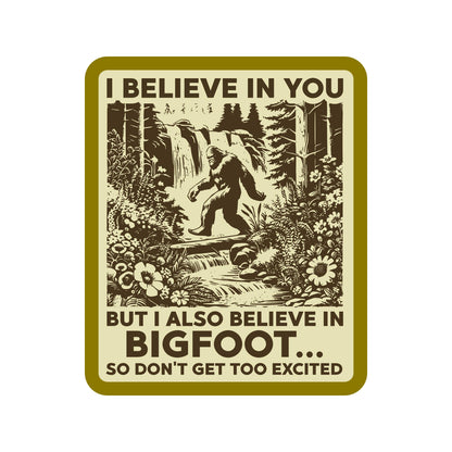Bigfoot Sarcastic Sticker