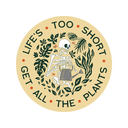 Life’s Too Short Skeleton Sticker