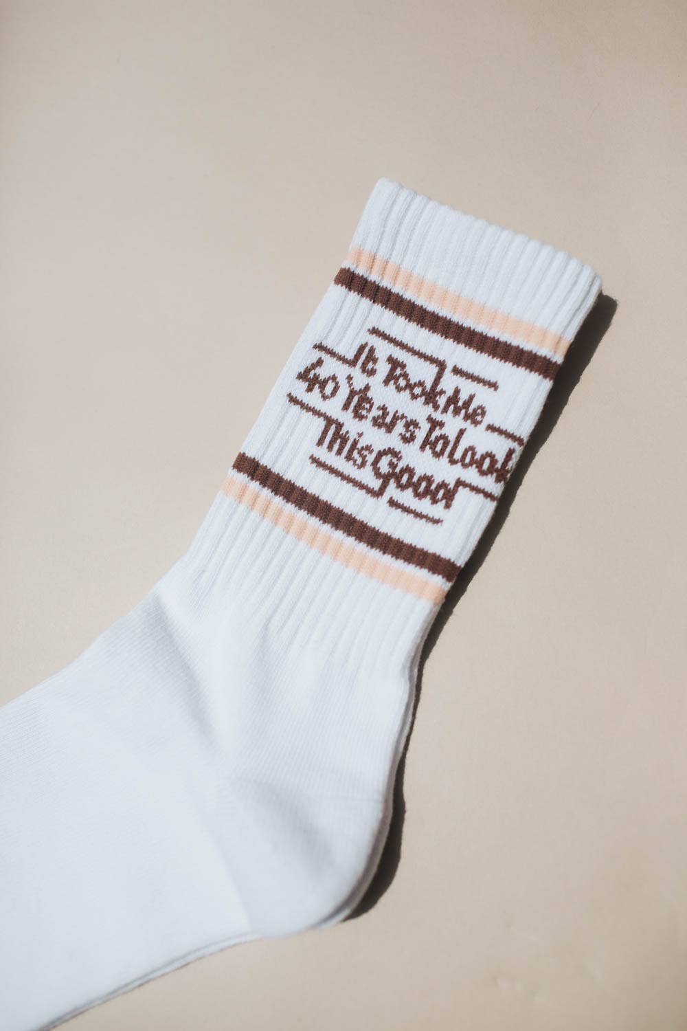 40 Years to Look This Good Socks