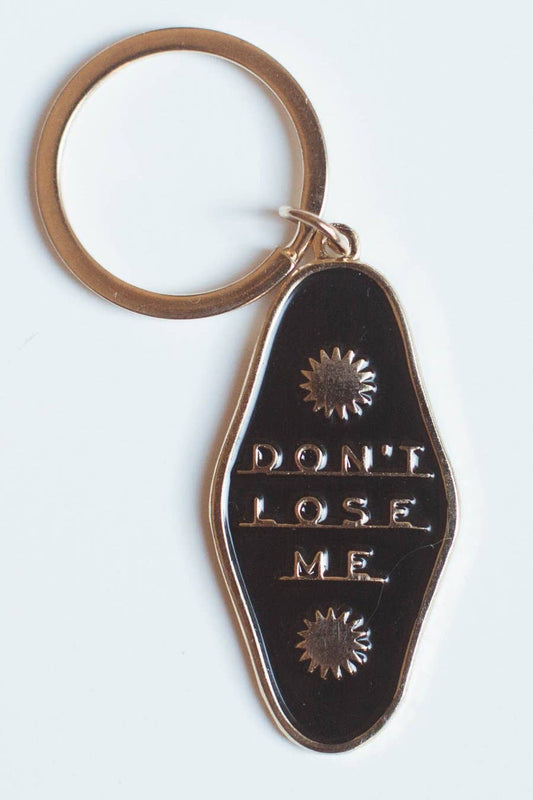 Don't Lose Me Keychain