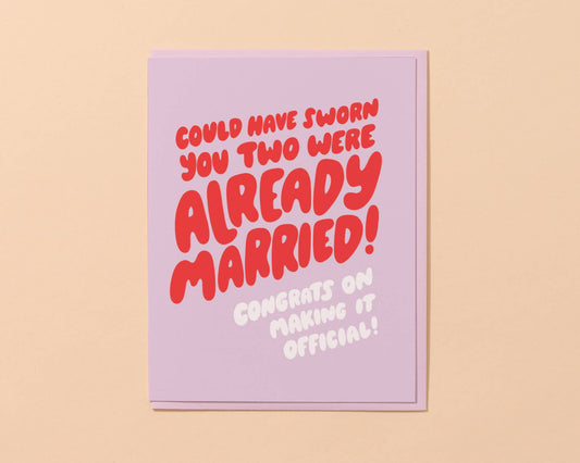 Wedding Card by Your Gal Kiwi—Already Married (Funny)