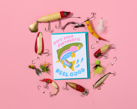 Letterpress Birthday Card—Reel Good  (Trout, Fish, Colorful)