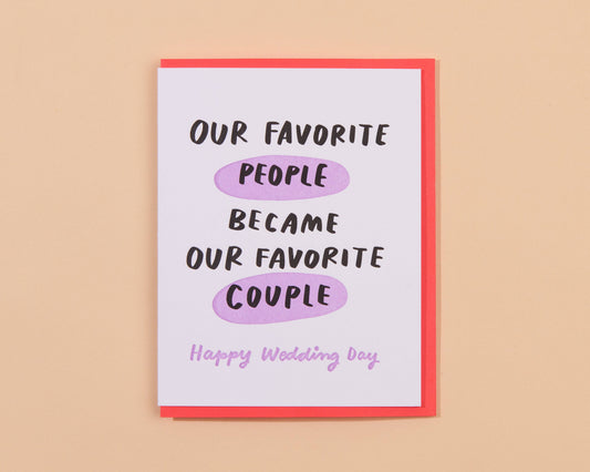 Letterpress Wedding Card—Favorite Couple (Friends, Modern)