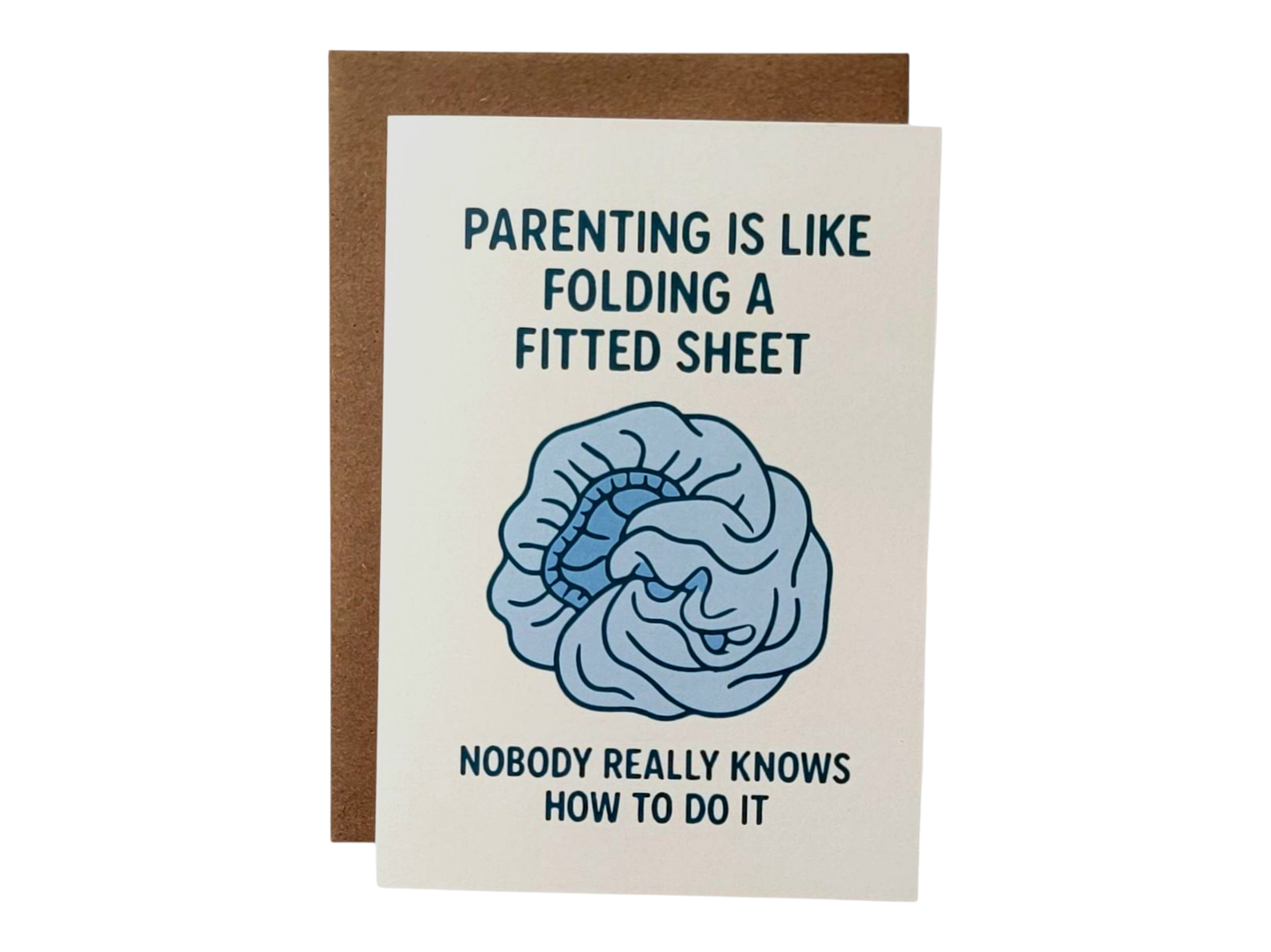 Parenting Is Like Folding A Fitted Sheet Greeting Card
