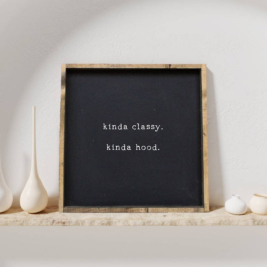 Kinda Classy Kinda Hood Framed Print