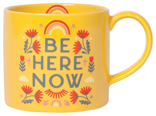 Be Here Now Mug